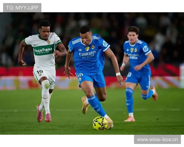 西甲埃尔切进攻火力持续提升，近期表现值得关注