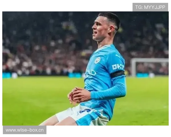 福登在曼城战术体系中的角色放大效应解析